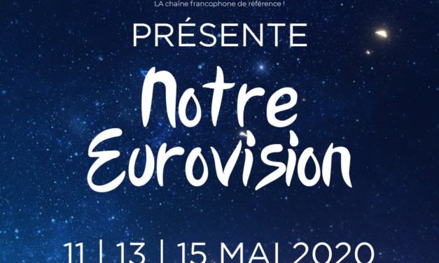 Ce soir : deuxième demi-finale de « Notre Eurovision 2020 » (Mise à jour : qualifiés)