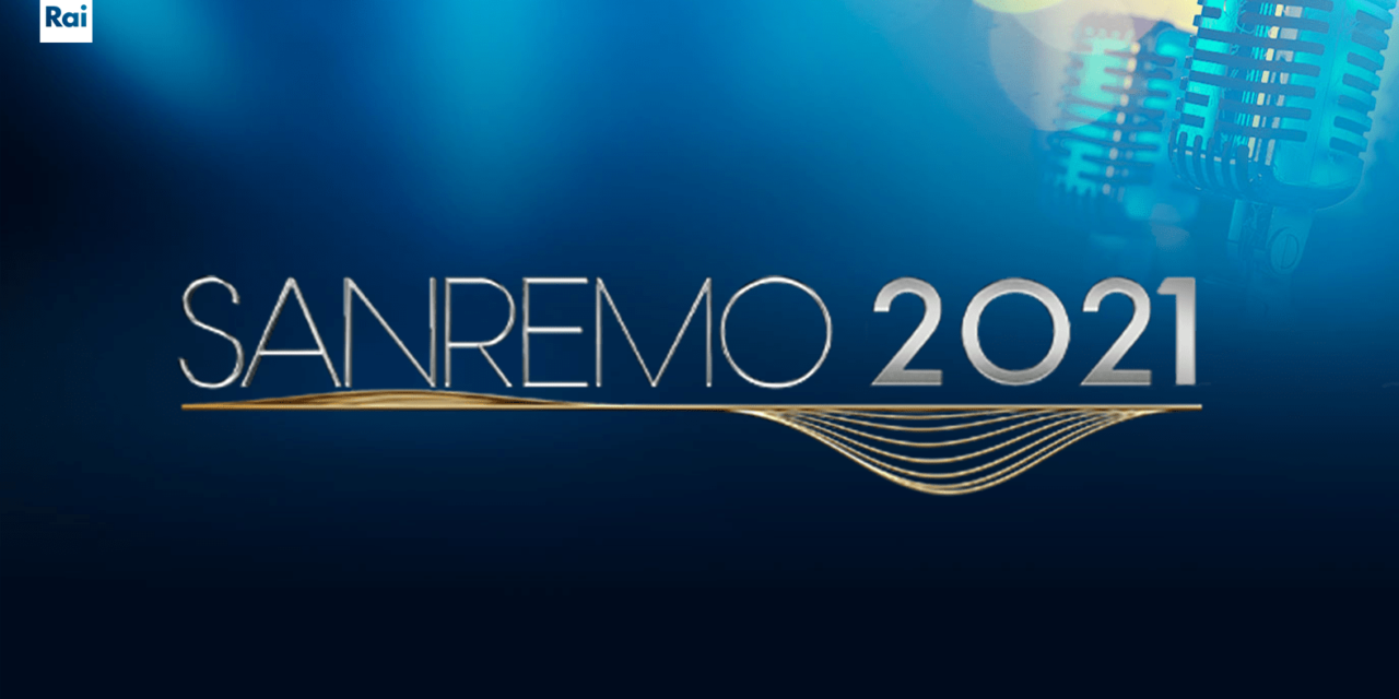 Italie : annonce des dates du festival de Sanremo 2021 (Mise à Jour : Autres infos)