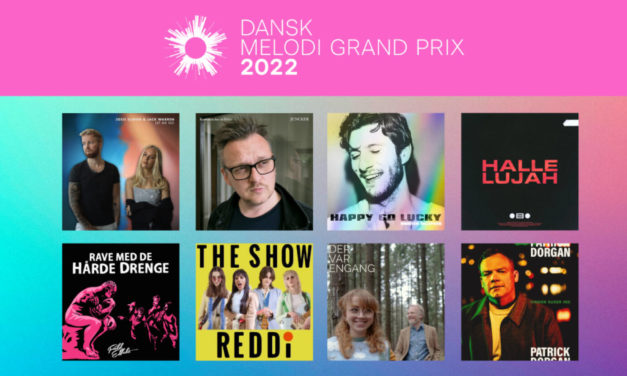 Danemark 2022 : Loreen du Dansk Melodi Grand Prix (et sondage)