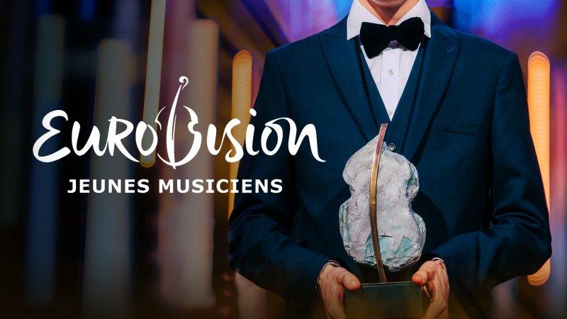 Eurovision des Jeunes Musiciens 2024 tous les détails (MàJ présence