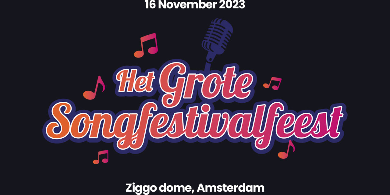 Het Grote Songfestivalfeest 2023 : rendez-vous le 16 novembre !