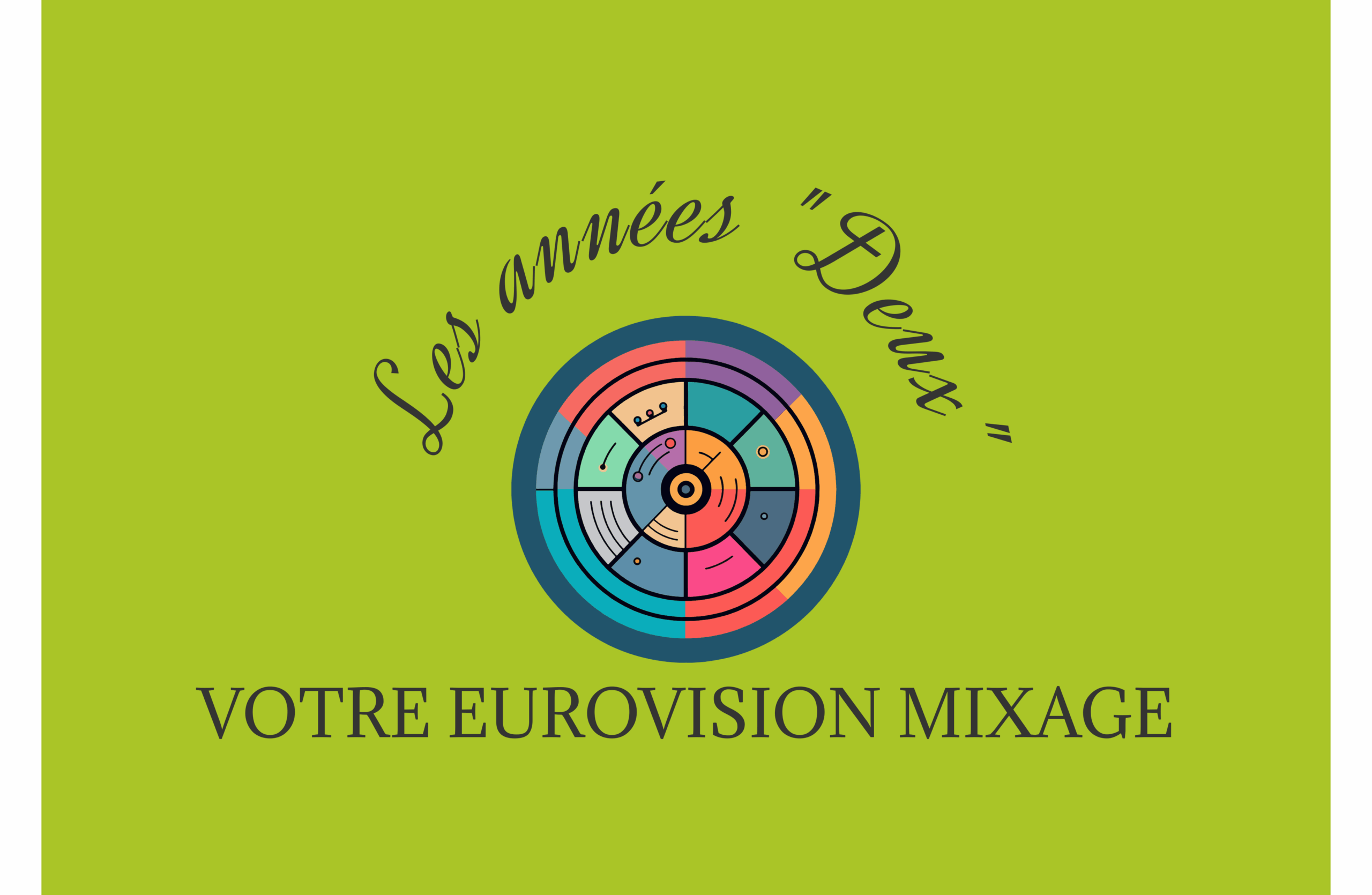Votre Eurovision mixage : les années « Deux » (1)